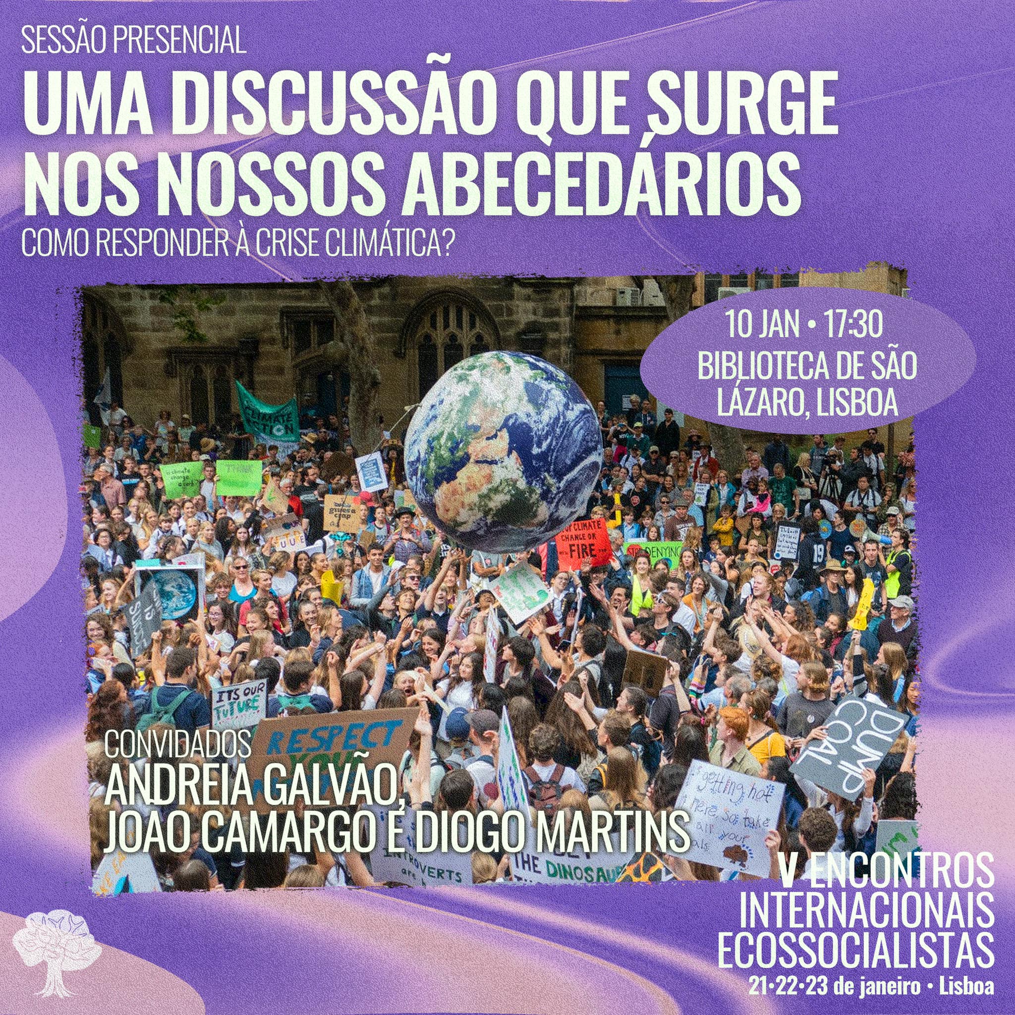 10 Jan | Debate: Uma discussão que urge nos nossos abecedários. Como responder à crise climática?