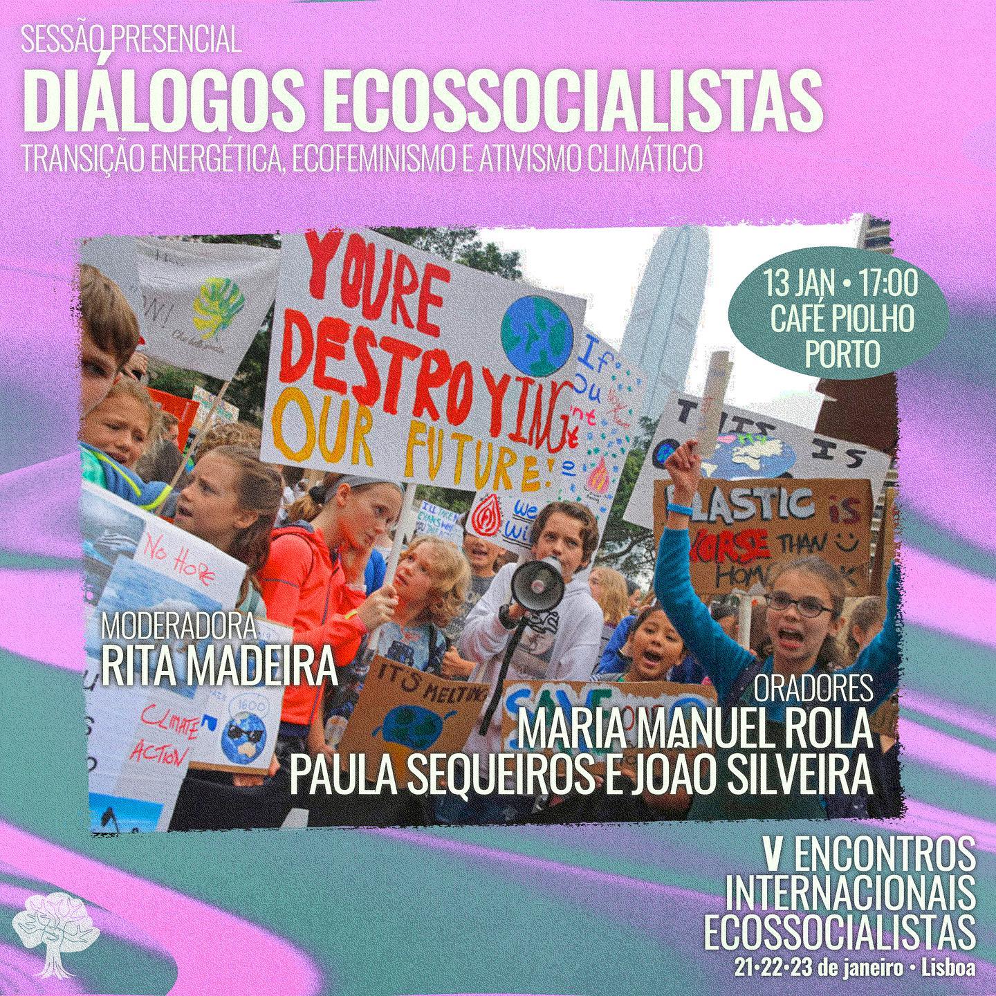 13 Janeiro (Porto) | Diálogos Ecossocialistas